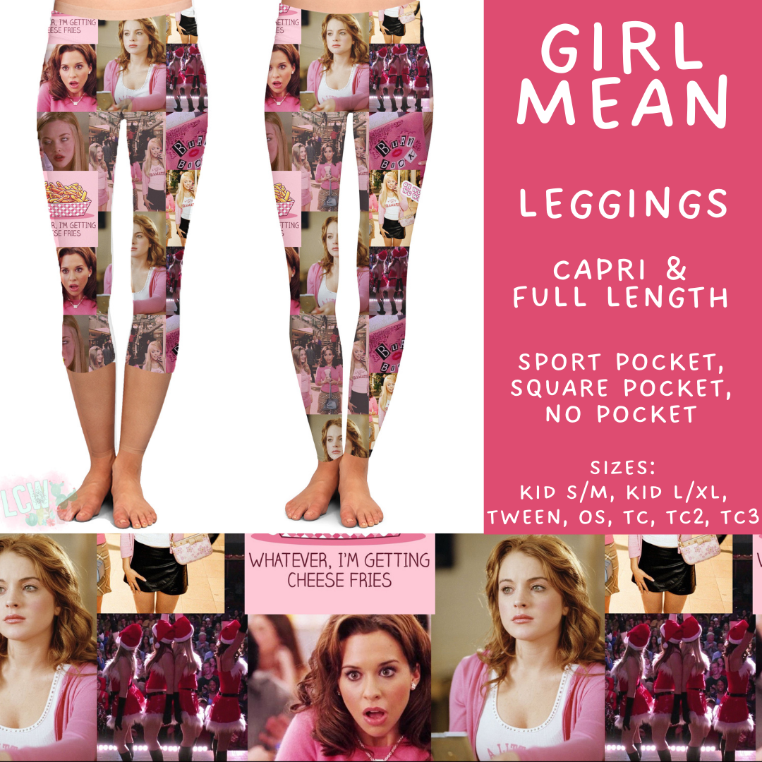 Batch #502 - Show Time - Closes 3/11 - ETA mid May - Girl Mean Full and Capri Length Leggings