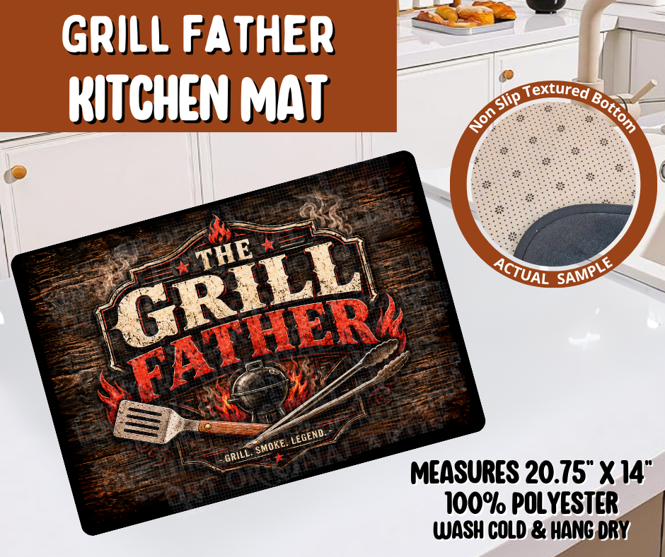 Preorder! Closes 10/19. ETA Jan. Grill Father Kitchen Mat