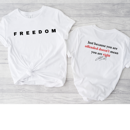 Freedom Front/Back Tee or  Sweatshirt