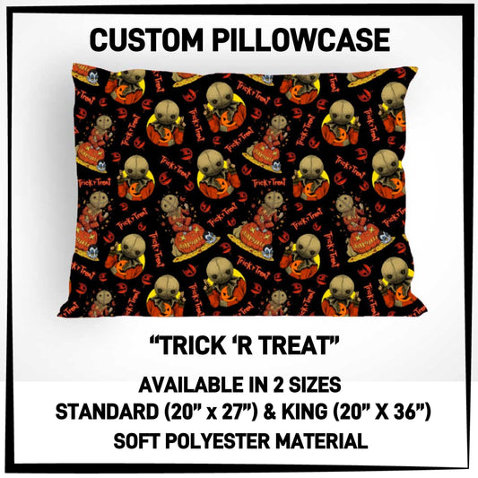 PC9S - Trick 'R Treat Pillowcase - Preorder ETA: Late Dec