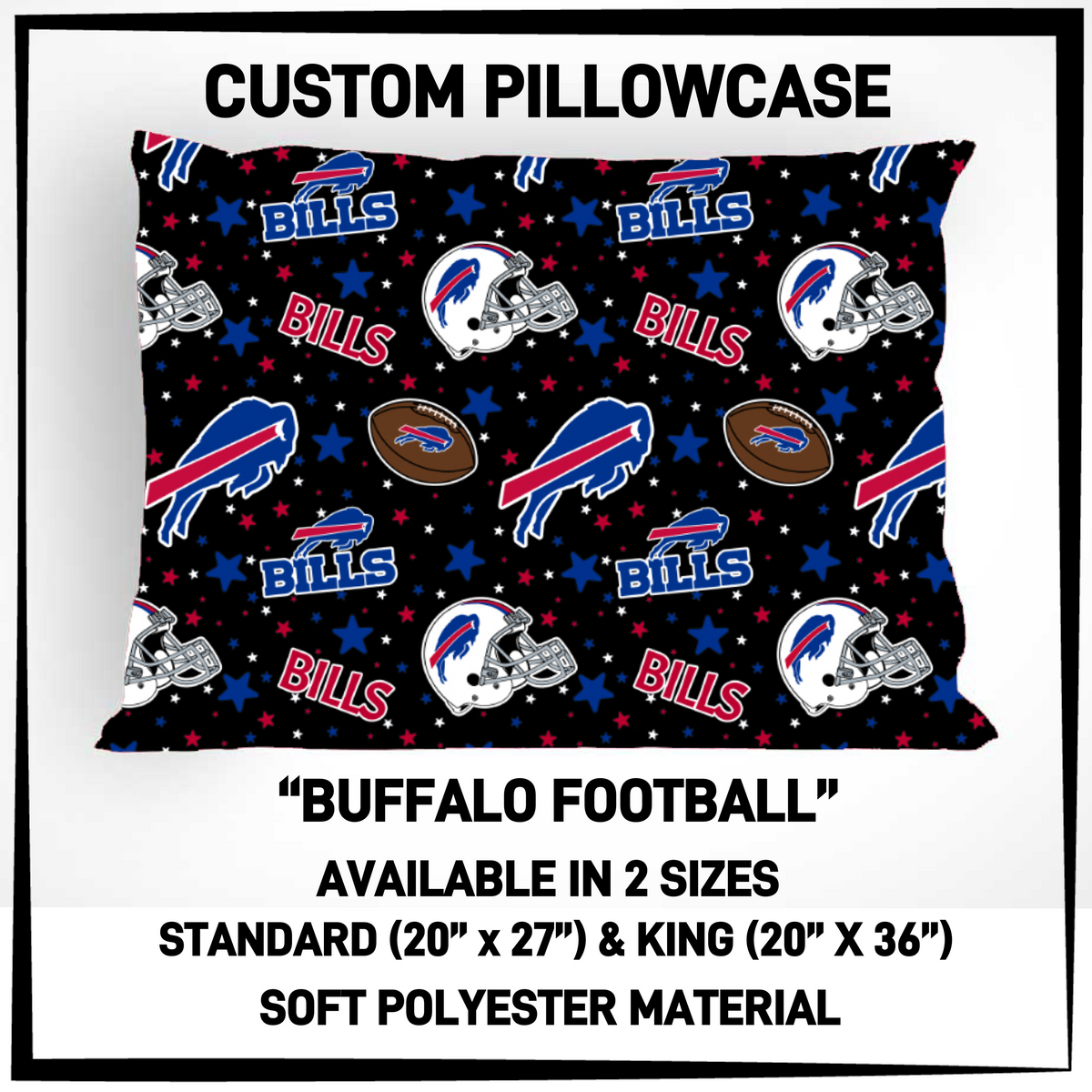 RTS - Buffalo Football Pillowcase