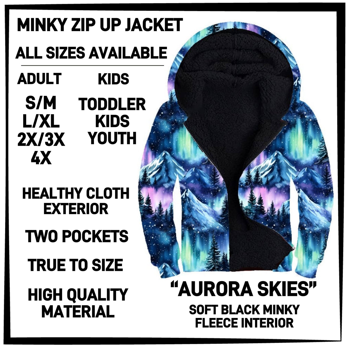 MK3J - Aurora Skies Minky Zip Up Jacket - Preorder Closing 12/23 ETA: Late Feb
