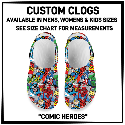 CM6C - Comic Heroes Custom Clogs - Preorder Closing 12/28 ETA: Late Feb