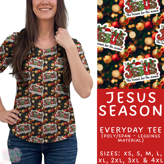 Batch #424 - Jingle All The Way - Closes 10/3 - ETA mid/late Nov - Jesus Season Everyday Tee