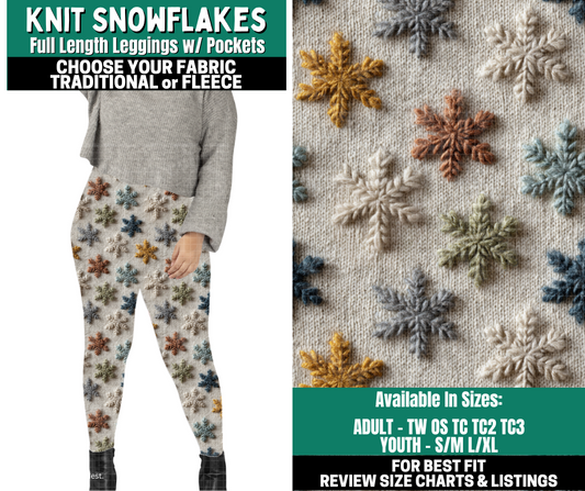 Preorder! Closes 10/27. ETA Jan. Knit Snowflakes Leggings Choose Fleece or Traditional