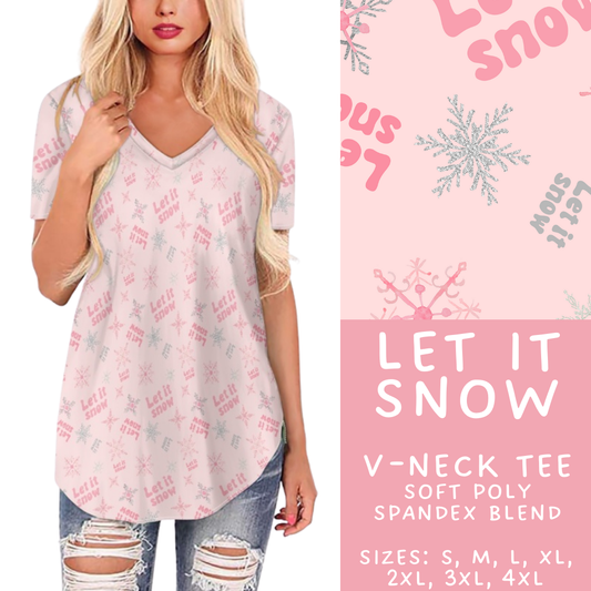 Batch #428 - Christmas Spirit - Closes 10/10 - ETA late Nov - Let It Snow V-Neck Tee