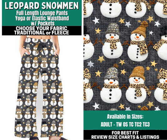 Preorder! Closes 10/27. ETA Jan. Leopard Snowman Lounge Pants Choose Fleece or Traditional