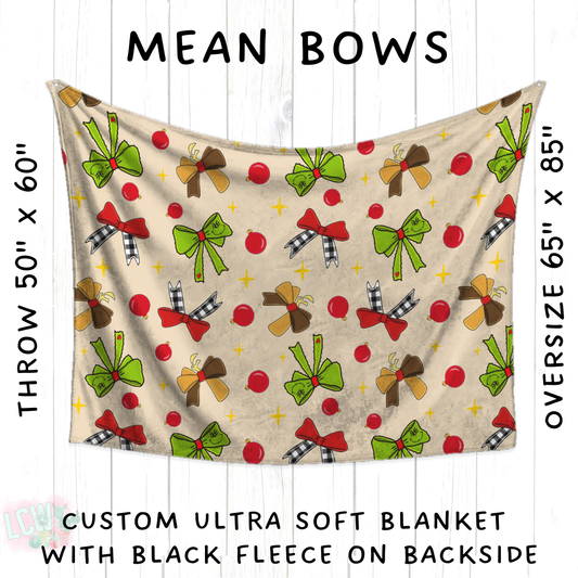 Batch #428 - Christmas Spirit - Closes 10/10 - ETA late Nov - Mean Bows Blanket