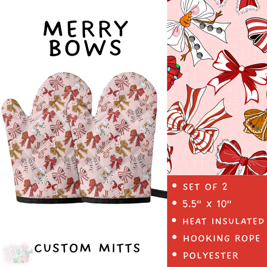 Batch #416 - Baking Spirits Bright 2 - Closes 9/19 - ETA early Nov - Merry Bows Oven Mitts