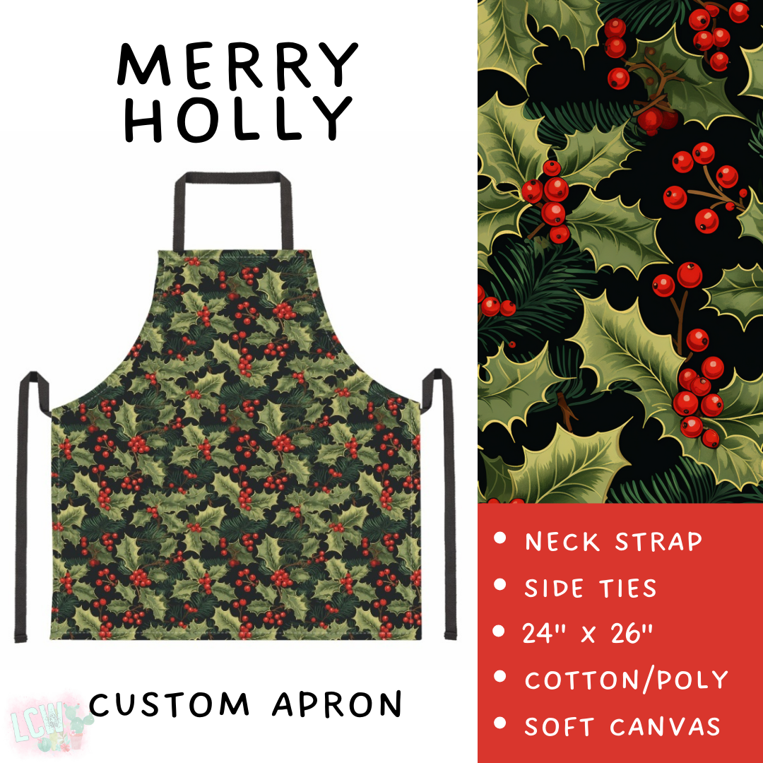 Batch #416 - Baking Spirits Bright 2 - Closes 9/19 - ETA early Nov - Merry Holly Apron