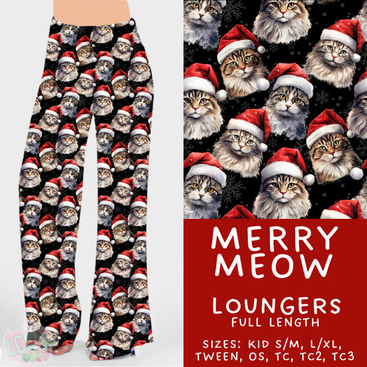 In Production - Batch #375 - Merry Meow Loungers - TC