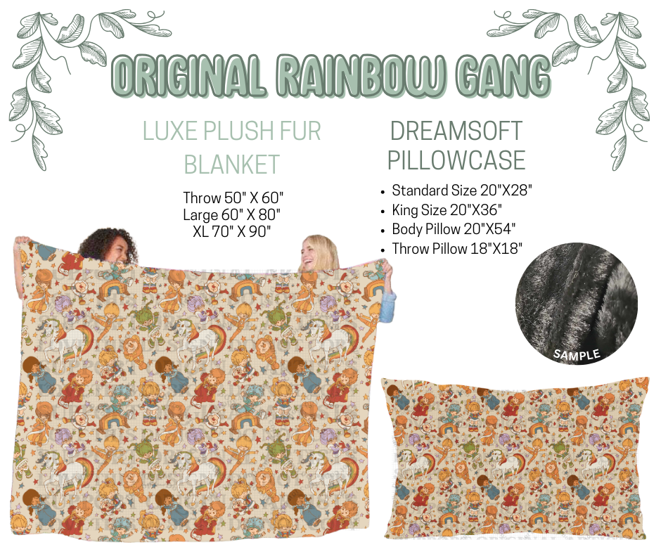 Preorder! Closes 10/9. ETA Dec. Original Rainbow Gang Luxe Plush Fur Blanket and/or DreamSoft Pillowcase