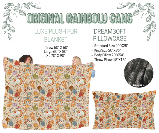 Preorder! Closes 10/9. ETA Dec. Original Rainbow Gang Luxe Plush Fur Blanket and/or DreamSoft Pillowcase
