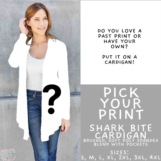 Batch #562 - Fun Run 25 - Closes 7/29 - ETA late Sept - Pick Your Print Cardigan