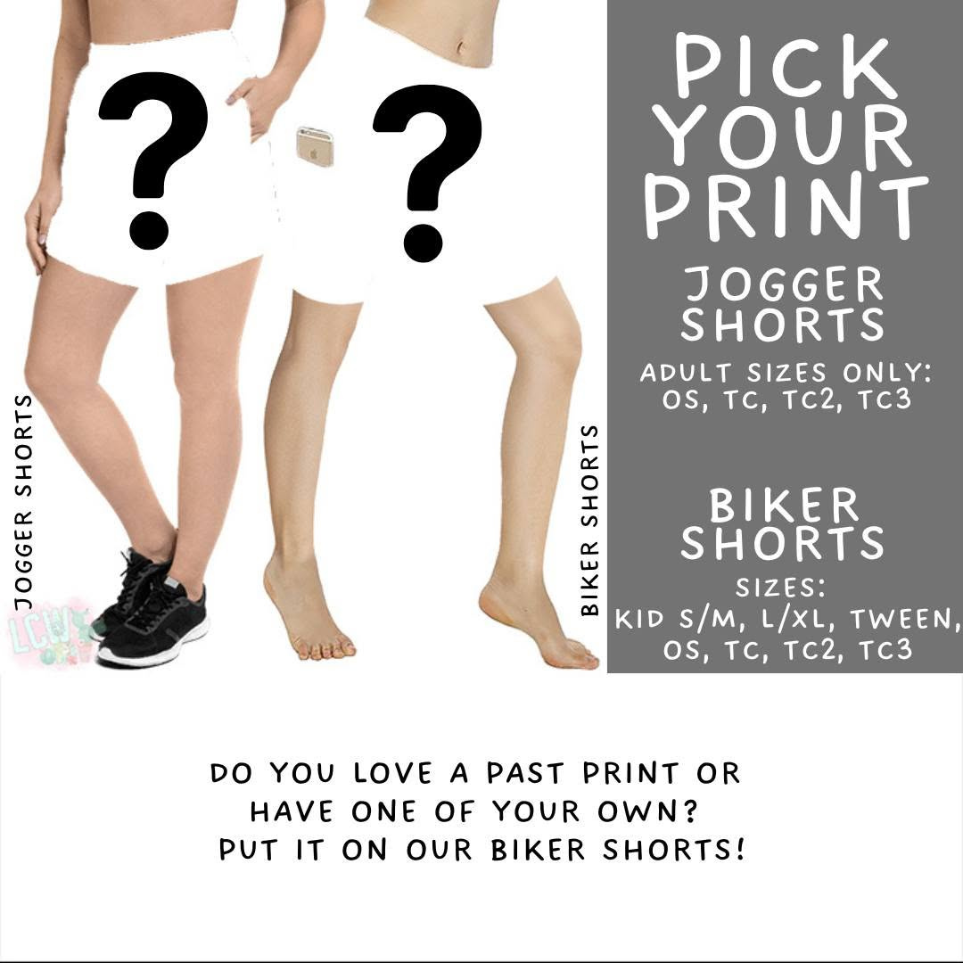 Batch #575 - Fun Run 26 - Closes 8/26 - ETA late October - Pick Your Print Biker & Jogger Shorts
