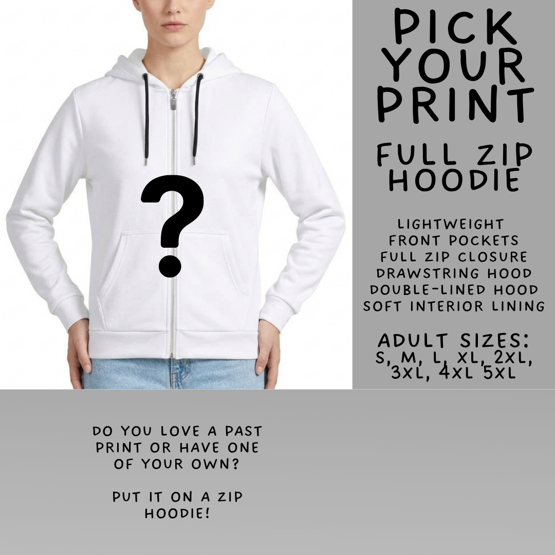 Batch #583 - Magical Character Fall - Closes 9/9 - ETA early Nov - Pick Your Print Full Zip Hoodie