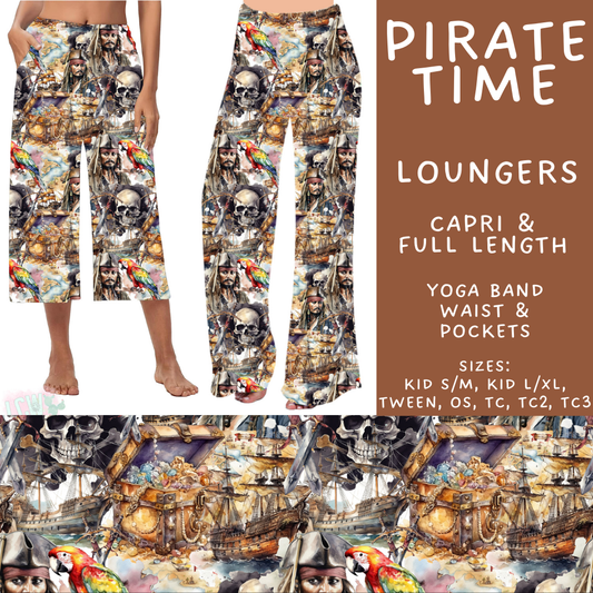 Batch #502 - Show Time - Closes 3/11 - ETA mid May - Pirate Time Capri and Full Length Loungers