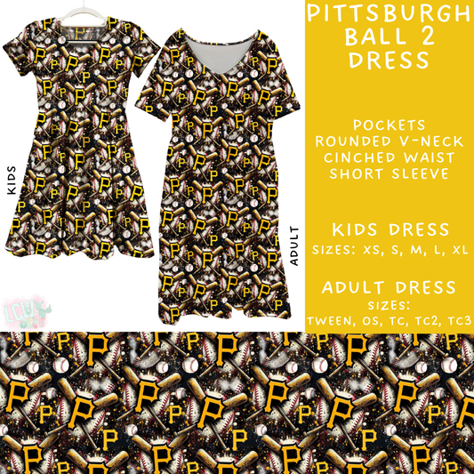 Batch #498 - Strike Out 3 - Closes 3/2 - ETA early May - Pittsburgh Ball 2 Adult & Kids Dresses