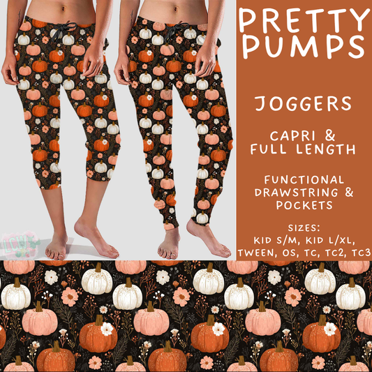 Batch #574 - HalloThanksMas - Closes 8/24 - ETA mid/late October - Pretty Pumps Full and Capri Length Joggers