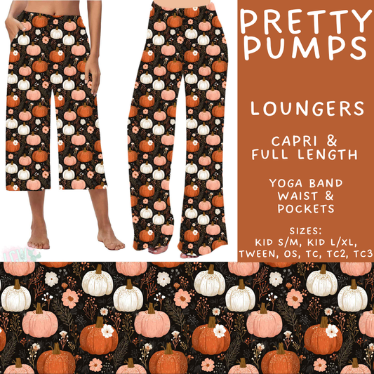 Batch #574 - HalloThanksMas - Closes 8/24 - ETA mid/late October - Pretty Pumps Capri and Full Length Loungers