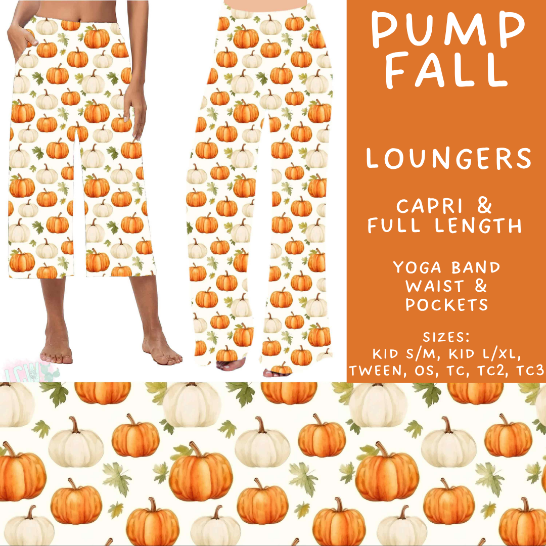 Batch #574 - HalloThanksMas - Closes 8/24 - ETA mid/late October - Pump Fall Capri and Full Length Loungers