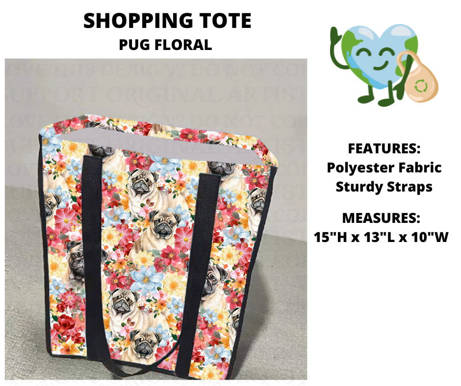 Pug Floral Shopping Tote