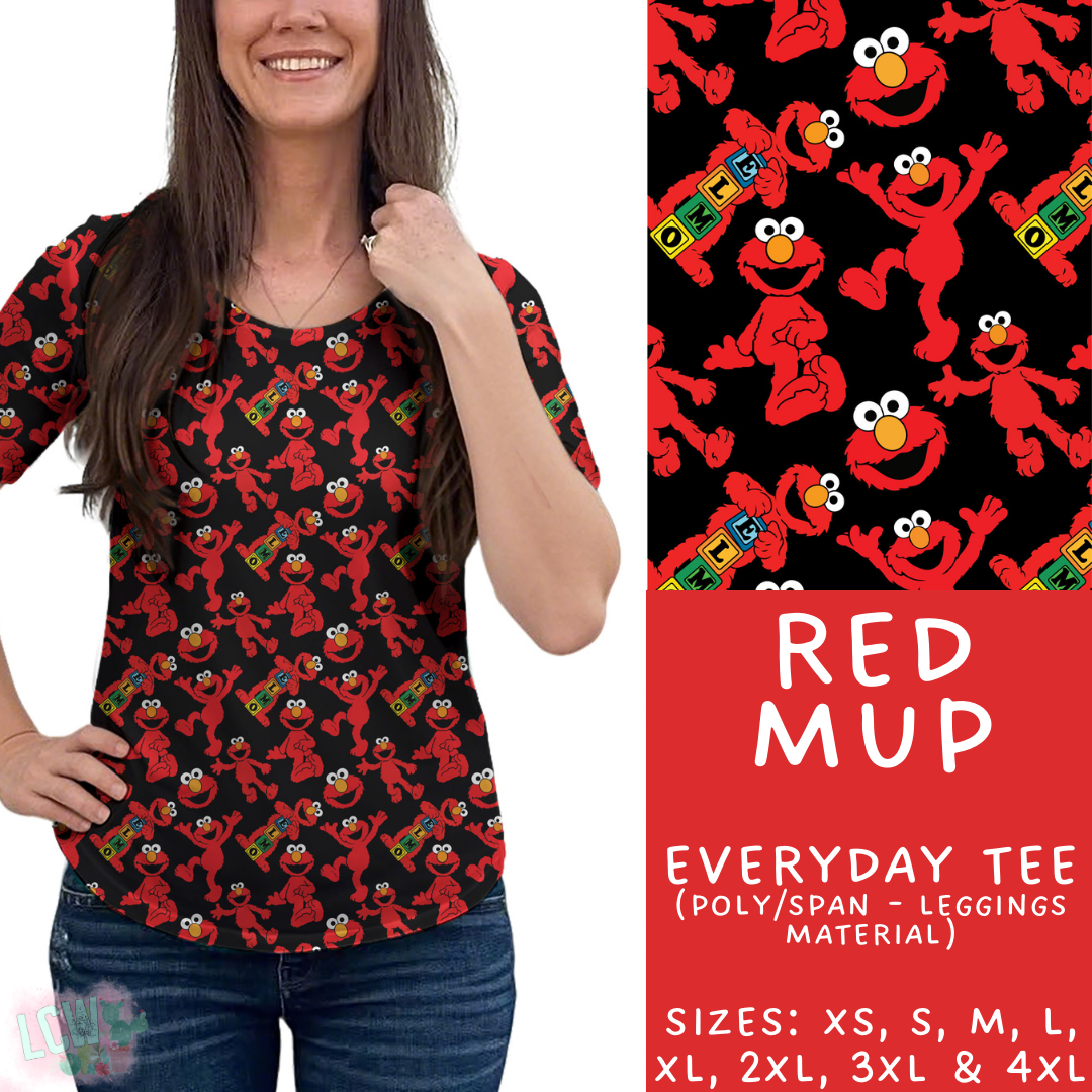 Batch #411 - July Request Run - Closes 9/11 - ETA late October - Red Mup Everyday Tee