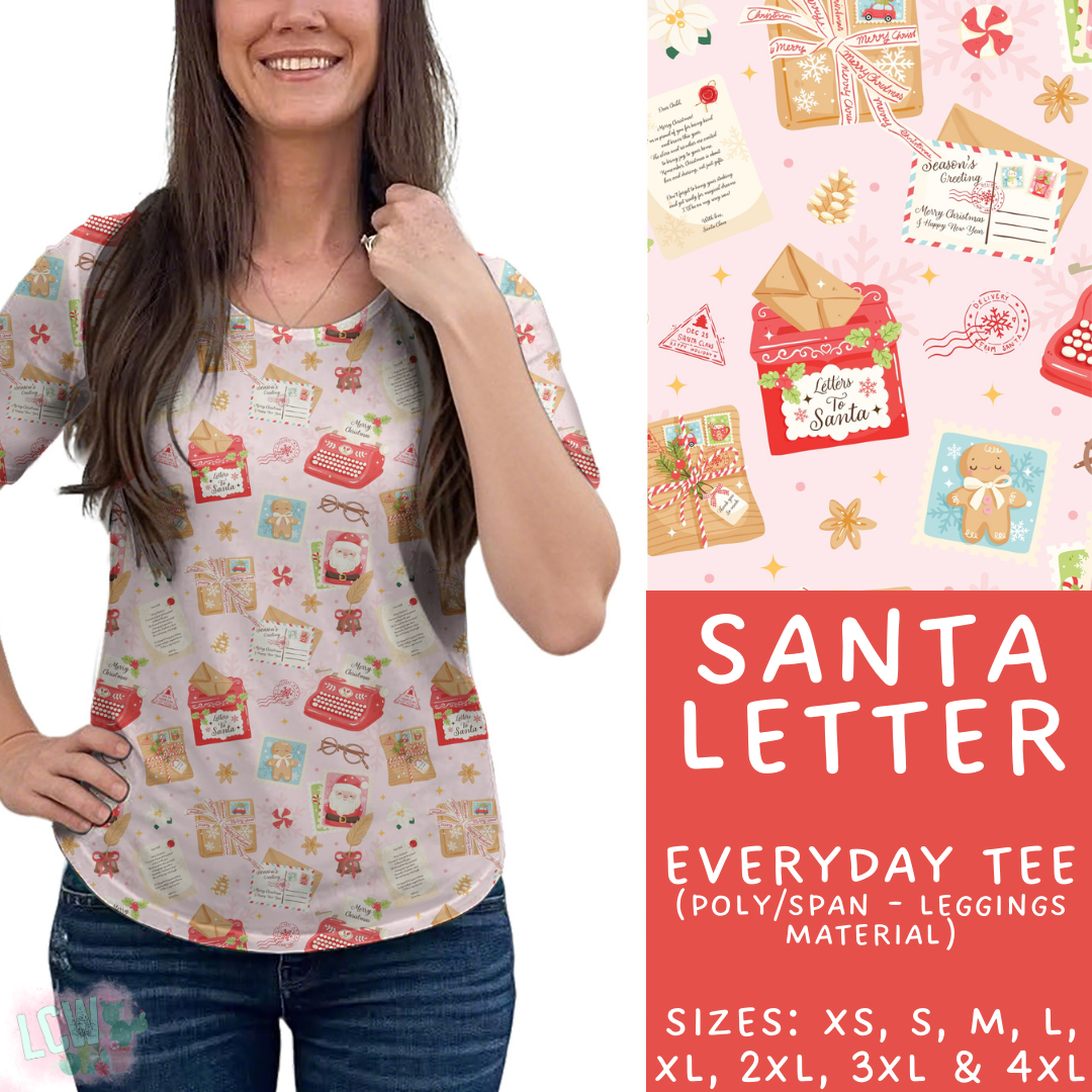 Batch #424 - Jingle All The Way - Closes 10/3 - ETA mid/late Nov - Santa Letter Everyday Tee