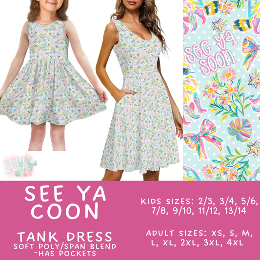 Batch #538 - Fun Run 23 - Closes 6/3 - ETA early August - See Ya Coon Women's & Girl's Tank Dress