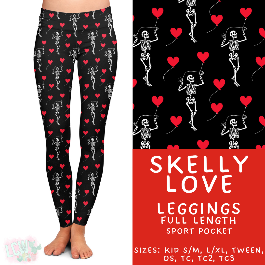 Batch #453 - Love Day 2 - Closes 11/24 - ETA mid Jan - Skelly Love Full Length Leggings