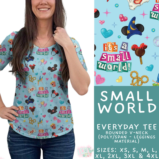 Batch #548 - May Request Run - Closes 6/26 - ETA late August - Small World Everyday Tee