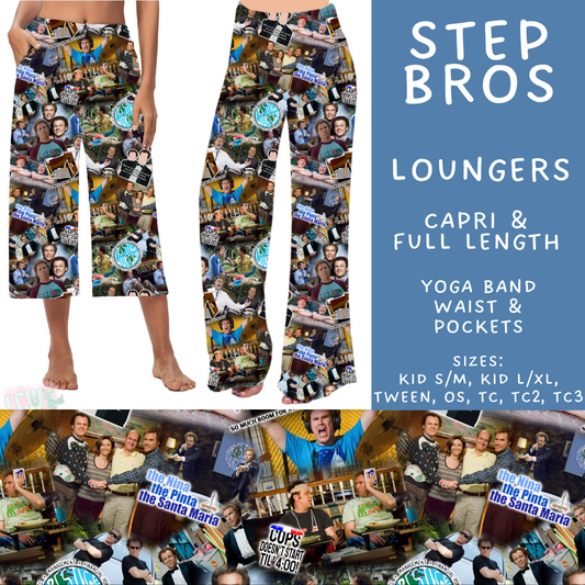 Batch #502 - Show Time - Closes 3/11 - ETA mid May - Step Bros Capri and Full Length Loungers