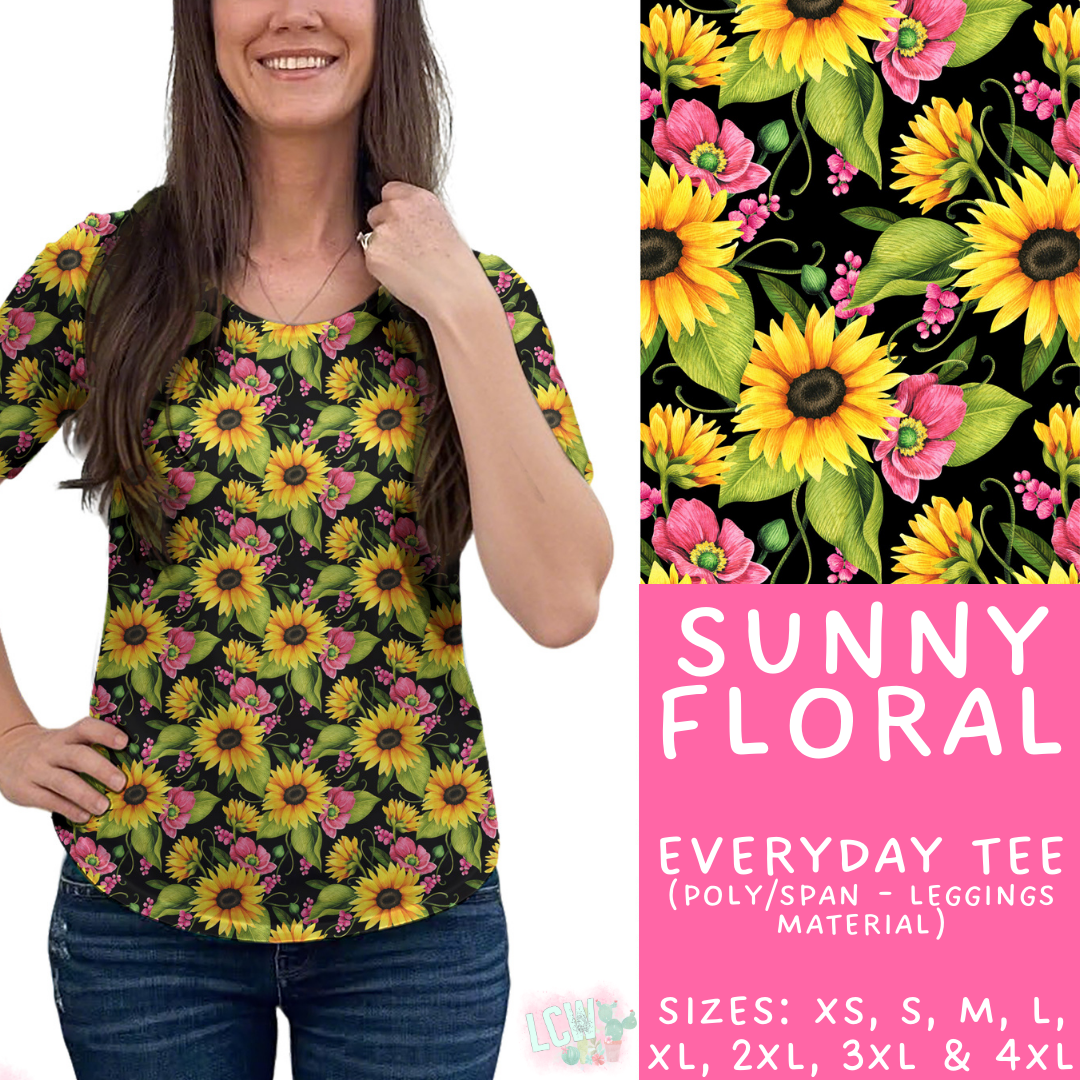 Batch #471 - November Request Run - Closes 1/2 - ETA late Feb - Sunny Floral Everyday Tee