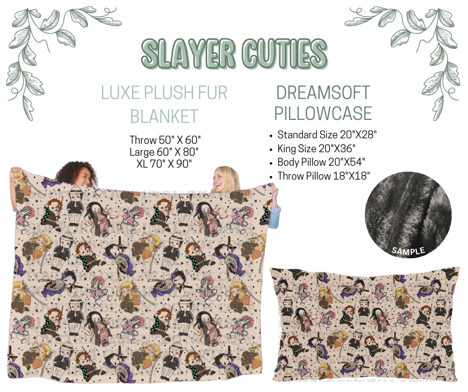 Preorder! Closes 10/9. ETA Dec. Slayer Cuties Luxe Plush Fur Blanket and/or DreamSoft Pillowcase