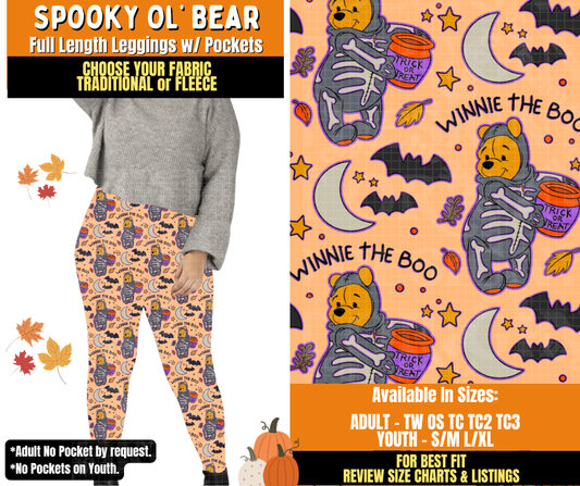 Preorder! Closes 7/16. ETA Oct. Spooky Ol' Bear Leggings Choose Fleece or Traditional