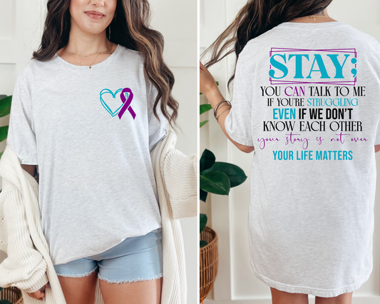 Stay your life matters