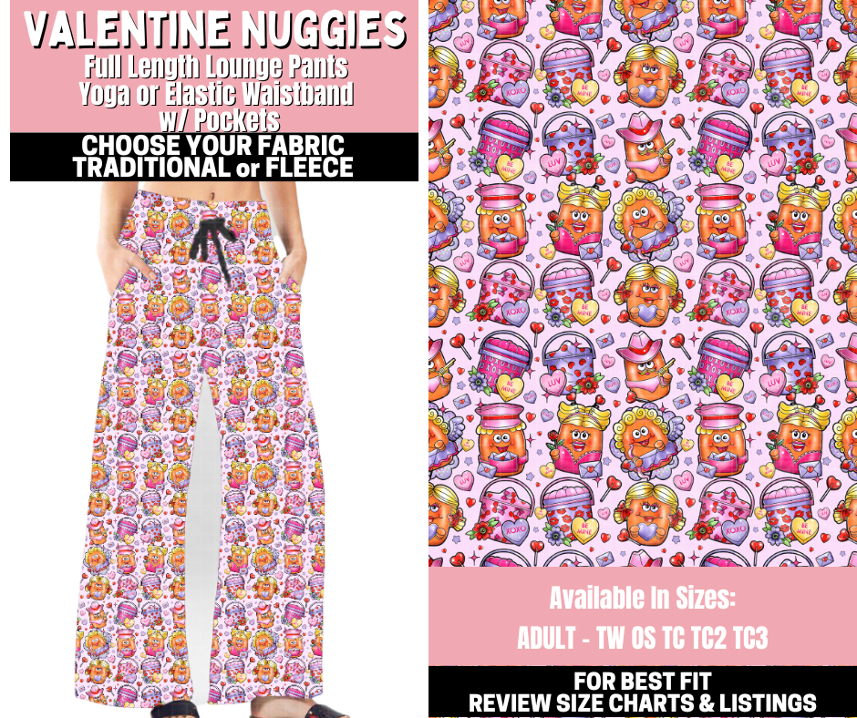 Preorder! Closes 11/12. ETA Jan. Valentine Nuggies Lounge Pants Choose Fleece or Traditional