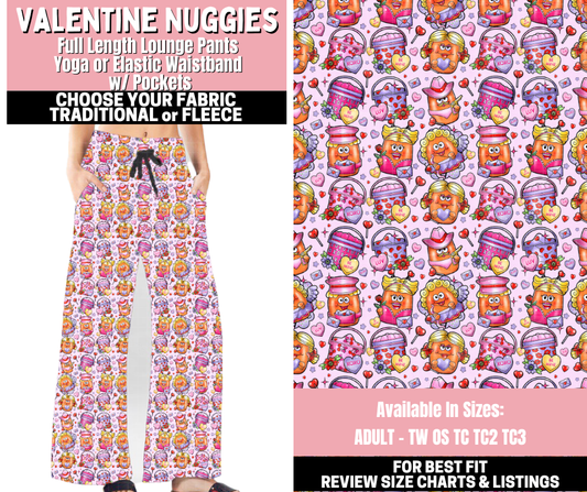 Preorder! Closes 11/12. ETA Jan. Valentine Nuggies Lounge Pants Choose Fleece or Traditional