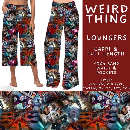 Batch #502 - Show Time - Closes 3/11 - ETA mid May - Weird Thing Capri and Full Length Loungers