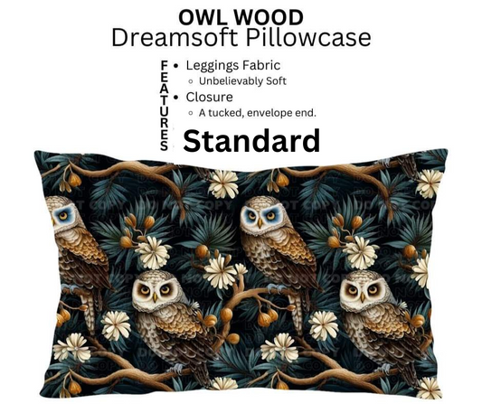 Owl Wood Dreamsoft Pillowcase - Alonna's Legging Land