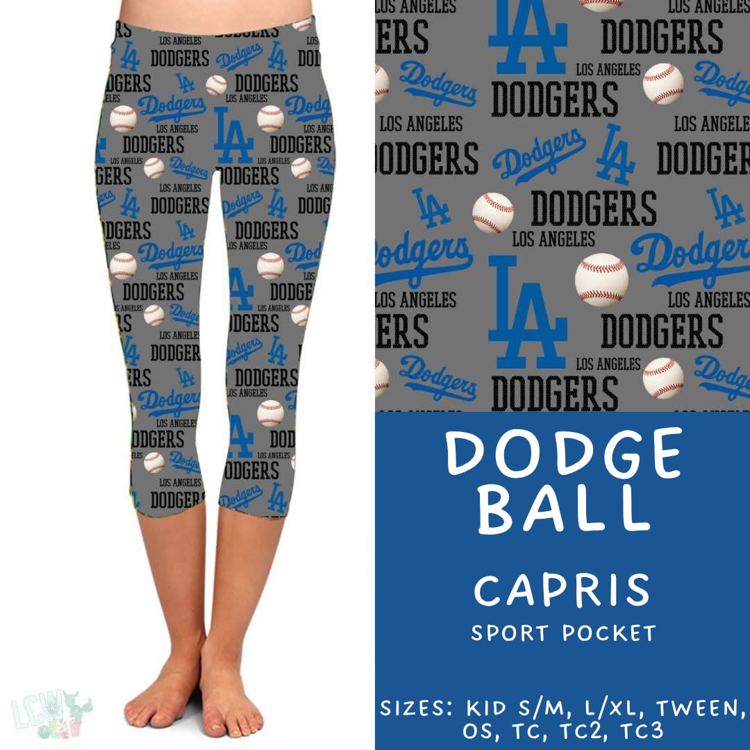 Batch #451 - World Series Collection - Closes 11/20 - ETA Late Dec - Dodge Ball Capri Length Leggings