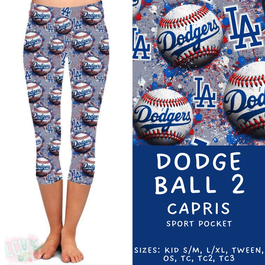 Batch #451 - World Series Collection - Closes 11/20 - ETA Late Dec - Dodge Ball 2 Capri Length Leggings