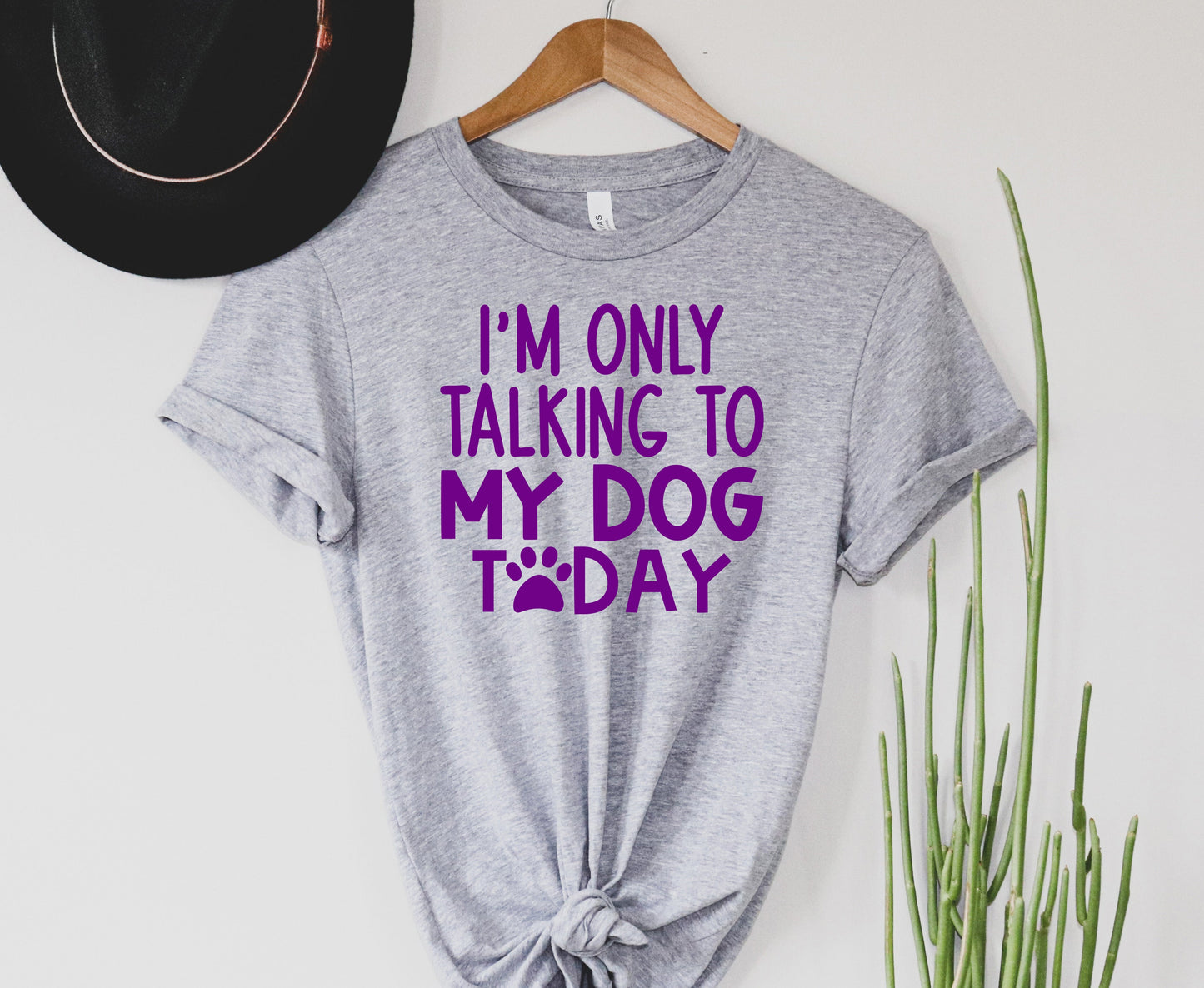 Only Talking to Dogs Today - Alonna's Legging Land