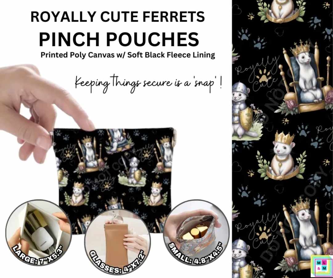 Royally Cute Ferrets Pinch Pouches in 3 Sizes - Alonna's Legging Land