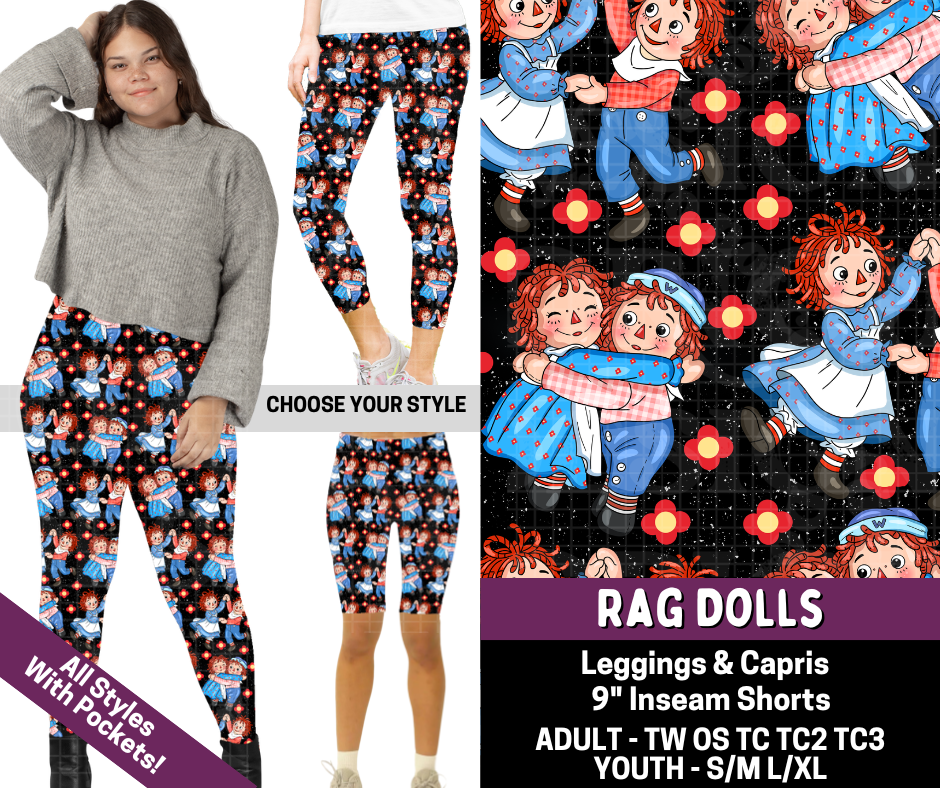 Preorder! Closes 7/9. ETA Oct. Rag Dolls Combo Legging Lengths