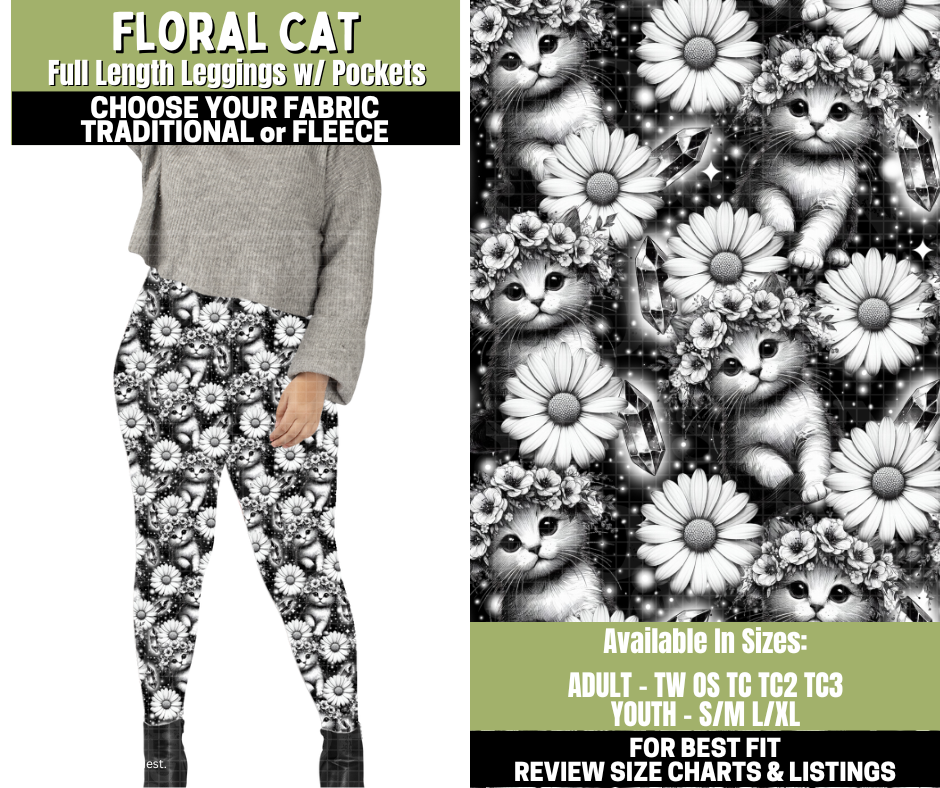 Preorder! Closes 11/6. ETA Jan. Floral Cat Leggings Choose Fleece or Traditional