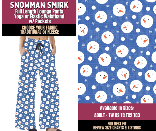 Preorder! Closes 8/27. ETA Nov. Snowman Smirk Lounge Pants Choose Fleece or Traditional