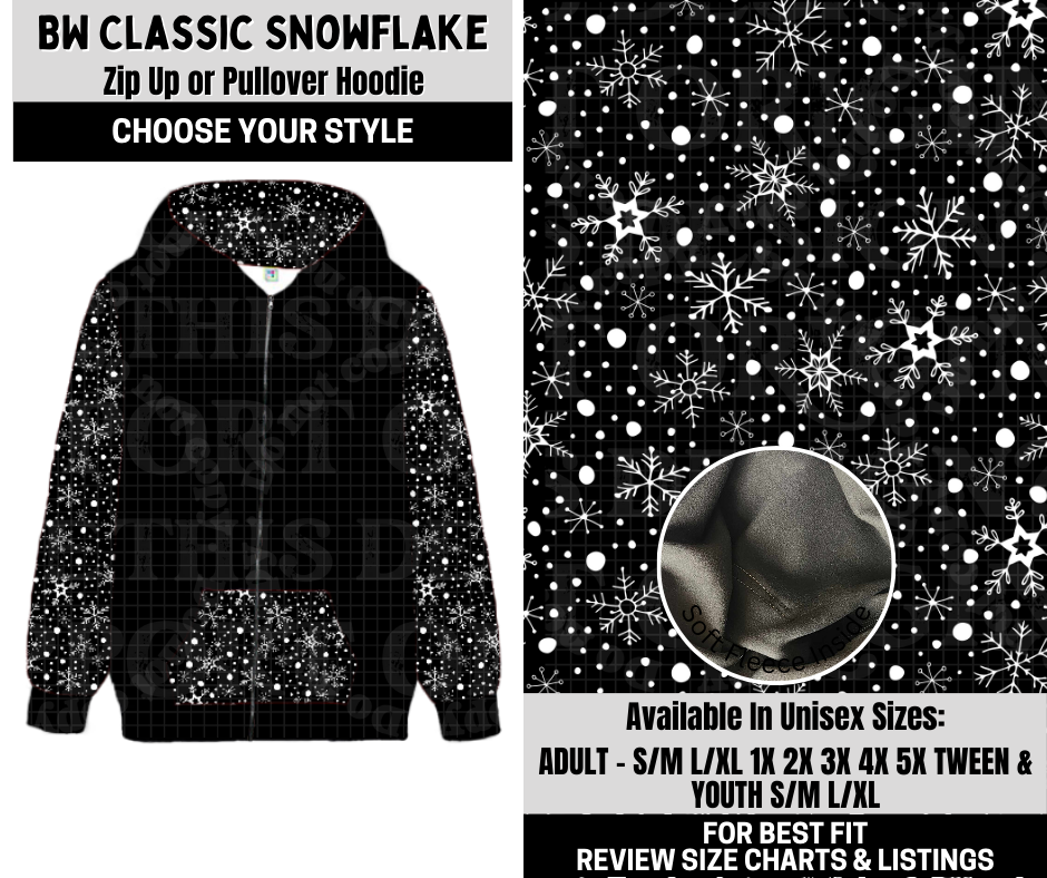 Preorder! Closes 10/6. ETA Dec. BW Classic Snowflake Zip-Up or Pullover Hoodie