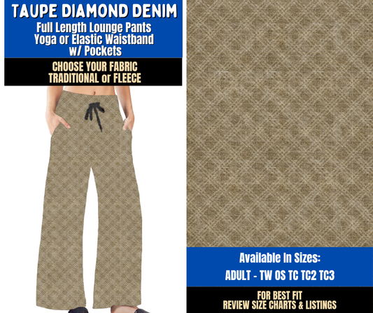 Preorder! Closes 9/16. ETA Dec. Taupe Diamond Denim Lounge Pants Choose Fleece or Traditional