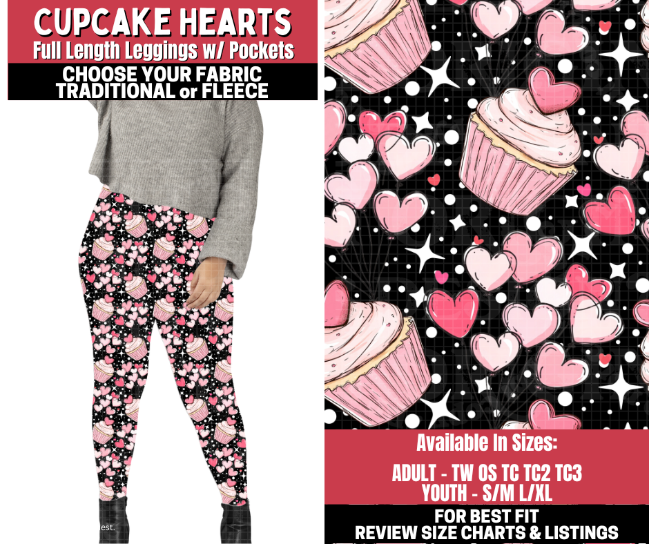Preorder! Closes 11/13. ETA Jan. Cupcake Hearts Leggings Choose Fleece or Traditional